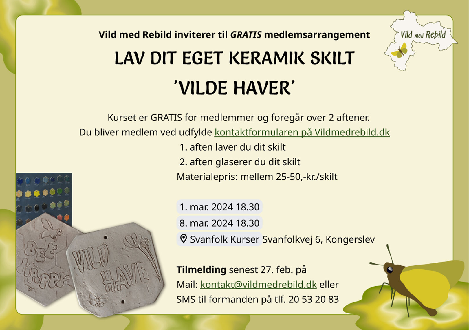 Kursus for medlemmer - Lav dit eget 'Vild Have' skilt